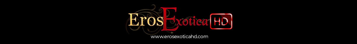 Eros Exotica HD