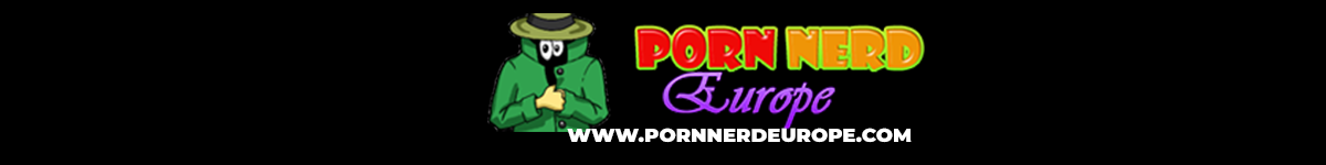 Porn Nerd Europe
