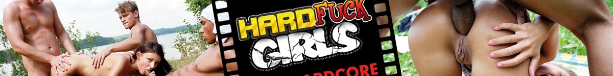 Hard Fuck Girls