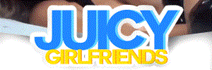 Juicy Girlfriends