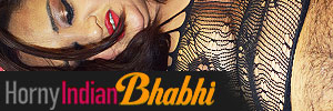 Horny Indian Bhabhi