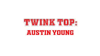 AUSTIN YOUNG Chapter 5 - Sports Camp Newbie