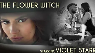 LUCIDFLIX The flower witch with Violet Starr