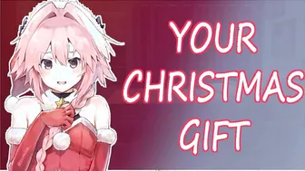 Go Hard on Me I am your Gift (ASMR - ROLEPLAY) CHRISTMAS