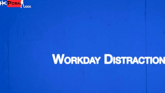 MARCUS Chapter 15 - Workday Distraction
