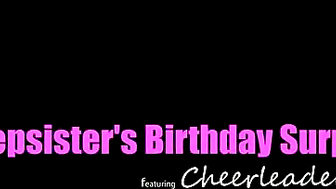 StepSisterly Love Cheerleader Kait Barely Covers Up for Stepmothers stepson on his Birthday