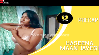 Haseena Maan Jayegi 2025 Ullu Original web series Part 1