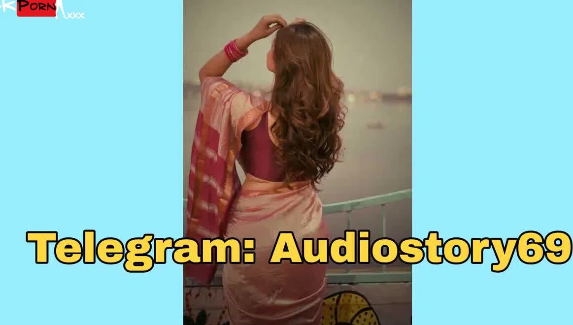 Audiostory : Bhabhi ko choda New Sex Story 2025 chudai ki kahani New chudai ki kahani