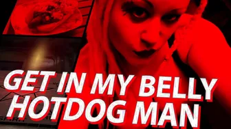 Got inside my Tummy Hotdog Man Pt1