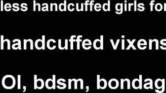 Dont be mean to me while I am handcuffed JOI