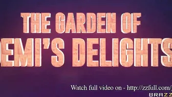 The Garden of Demis Delights / Brazzers
