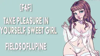 [F4F] take Satisfaction inside Yourself Sweet Women [erotic ASMR] [gentle FDom]