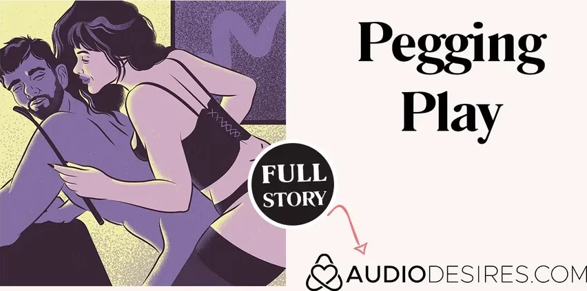 Pegging Play | Naughty Audio Story | Male Anal Sex | ASMR Audio Porn for  sluts Female Domme 4kPorn.XXX
