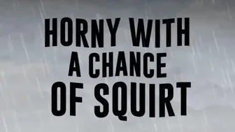Vulgar with a Chance of Squirt / Brazzers