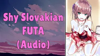 Shy Slovakian FUTA [audio]