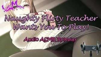 ASMR Ecchi - Sensual Flirty Professor wants you to Play Hentai Audio