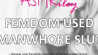 EroticAudio - ASMR Fem Dom Used Manwhore Hoe