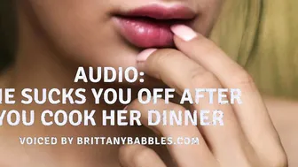 Audio: She Blows You Off After You Cook Her Dinner