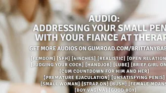 Audio: Addressing Your Tiny Dick With Your Fiancé at Therapy