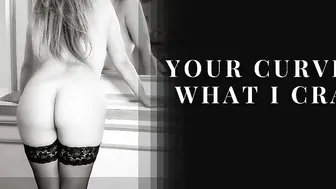 M4F - My Penis Craves Your Curves... I Need You -ASMR AUDIO