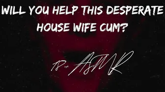 Will you help this desperate house fiance?? ASMR | Gargle The Cum Smell Away | Confessions of a hoe