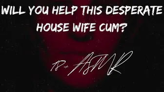 Will you help this desperate house fiance?? ASMR | Gargle The Cum Smell Away | Confessions of a hoe
