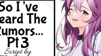 So Ive Heard The Rumors Pt three