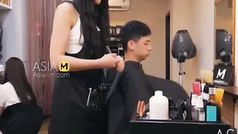 ModelMedia Asia-Barber Shop Bold Sex-Ai Qiu-MDWP-0004-Best Original Asia Porn Sex Tape
