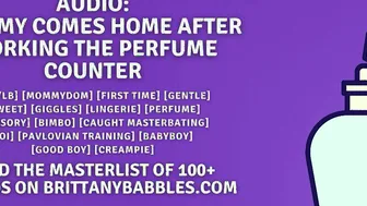 Audio: Mommy Comes Home After Working The Perfume Counter