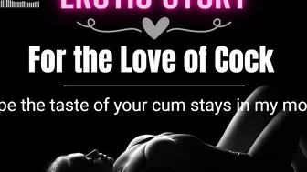 [EROTIC AUDIO STORY] For the Love of Penis and Blowjobs