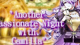 【NSFW FE Fates Audio Roleplay】Confessions at the Nohrian Royal Gala | Camilla X Female Listener【F4F VERSION】【NSFW at 13:22】
