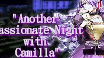 【NSFW FE Fates Audio Roleplay】Confessions at the Nohrian Royal Gala | Camilla X Female Listener【F4F VERSION】【NSFW at 13:22】